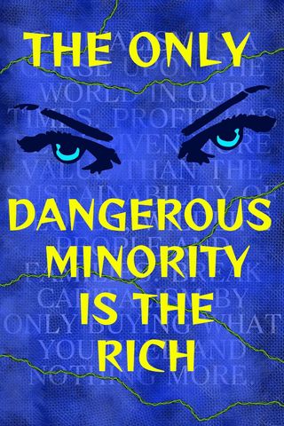 Crazy Eyes - The Only Dangerous Minority Is The Rich