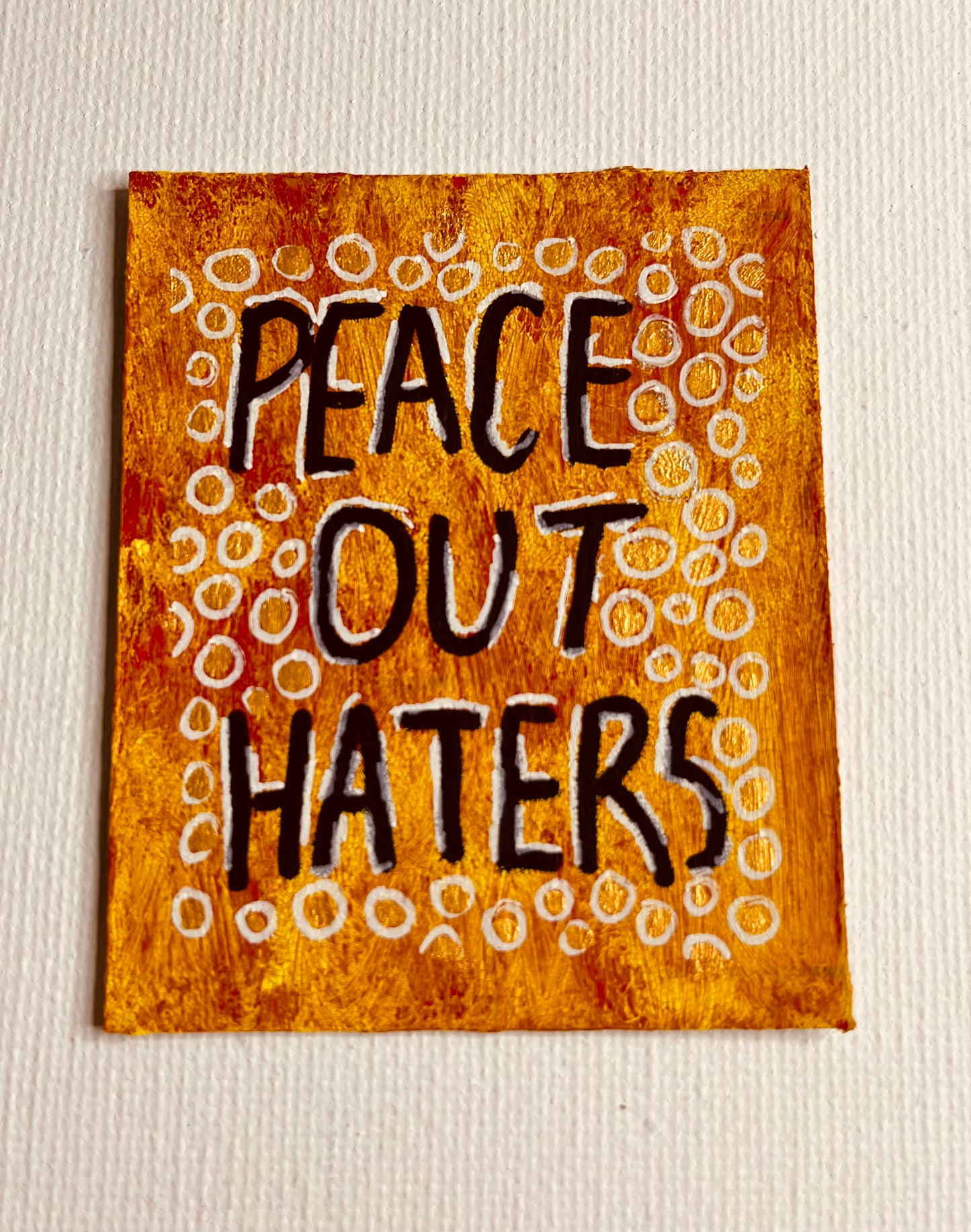 Mini Art - Peace Out Haters